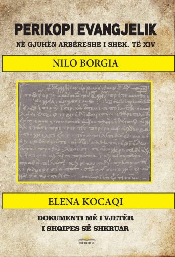Elena Kocaqi:DOKUMENTI MË I VJETËR I SHQIPES SË SHKRUAR